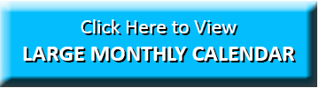 Click here to view large monthly calendar
